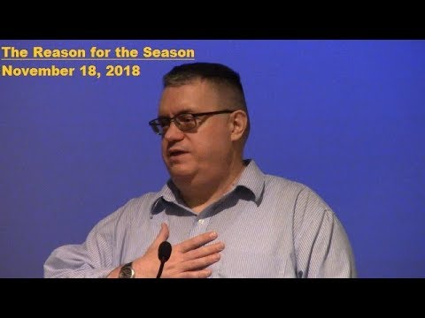 LBC 2018 11 18 The Reason for the Season