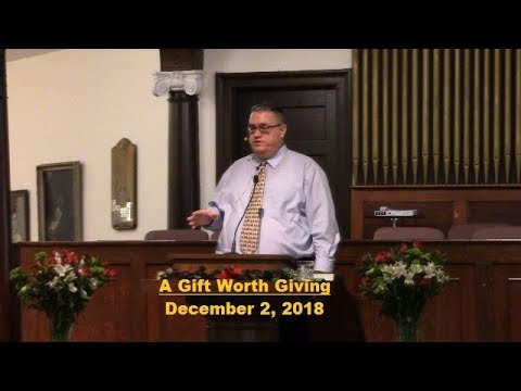 LBC 2018 12 02 A Gift Worth Giving