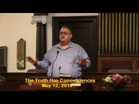 LBC 2019 05 12 The Truth Has Consequences