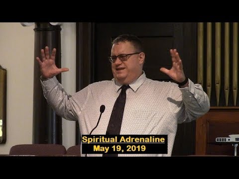 LBC 2019 05 19 Spiritual Adrenaline