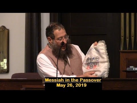 LBC 2019 05 26 Messiah in the Passover