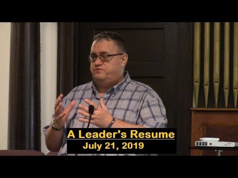 LBC 2019 07 21 A Leader's Resume