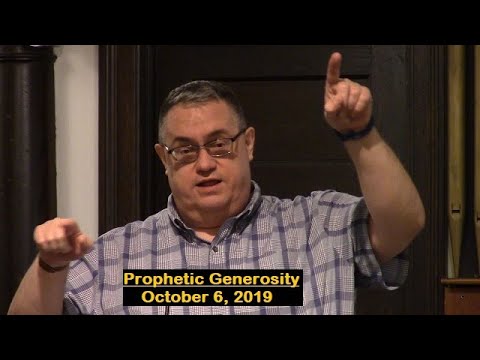 LBC 2019 10 06 Prophetic Generosity