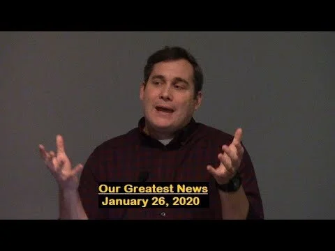 LBC 2020 01 26 Our Greatest News