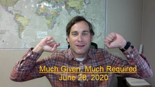 Much Given, Much Required