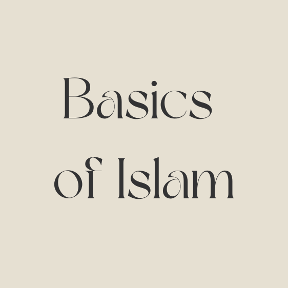 Basics of Islam