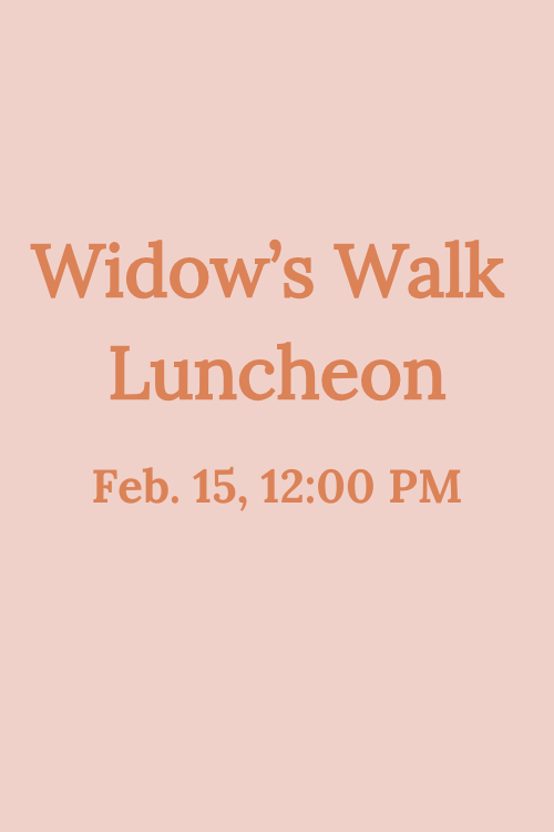 Widow’s Walk Lunch