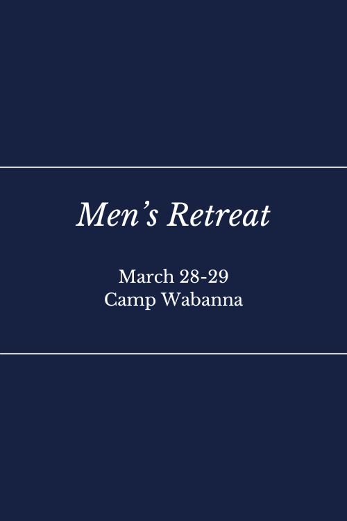 Men's Retreat