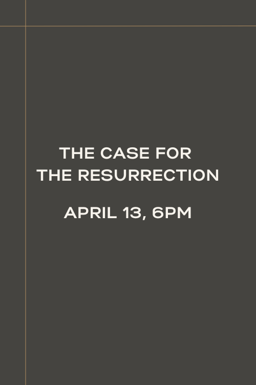 The Case for the Resurrection