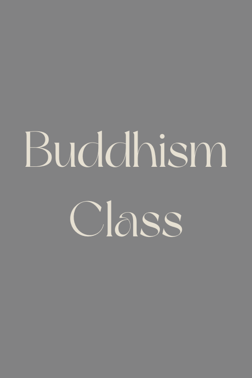 Buddhism Class