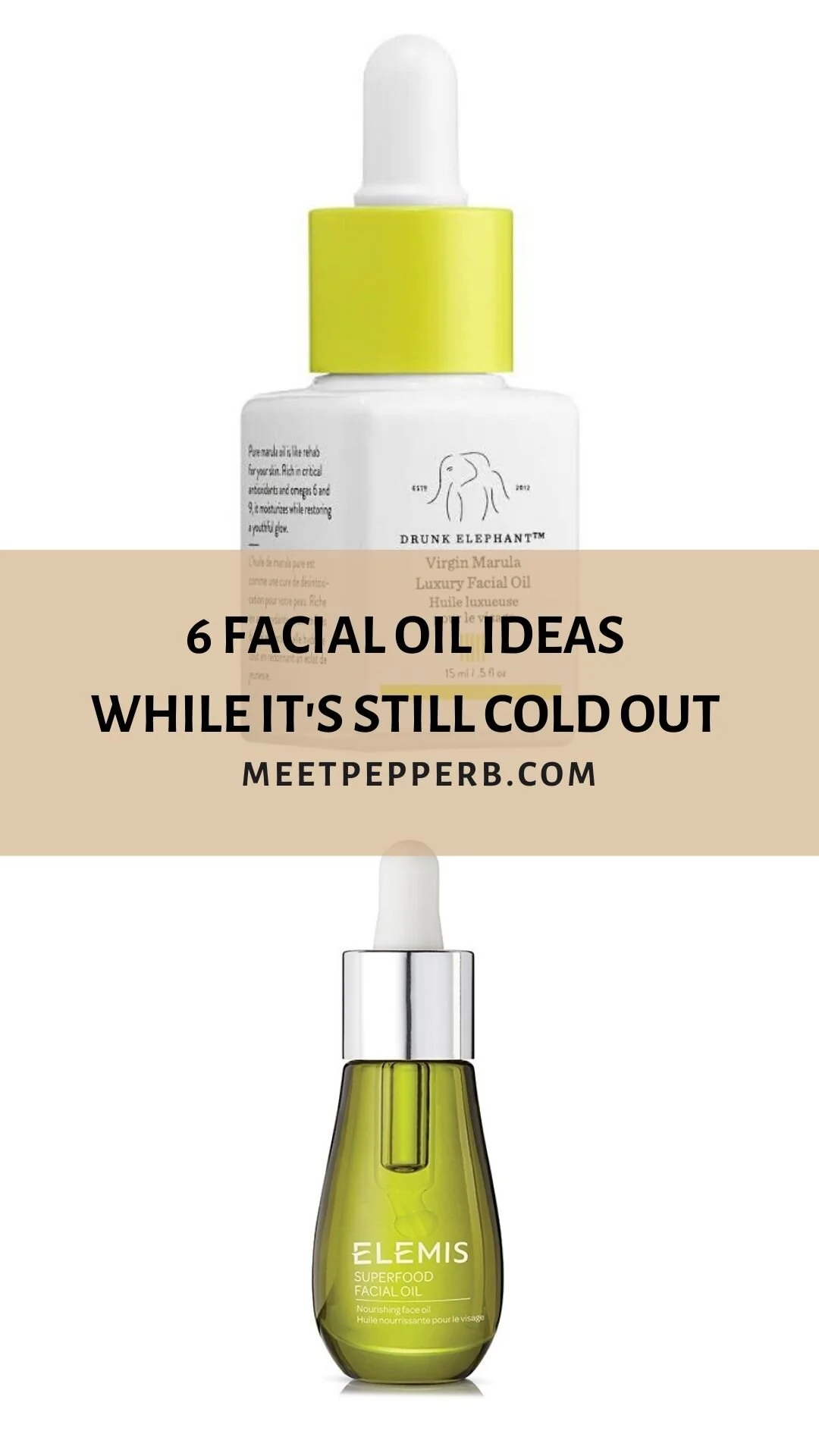 6 Facial Oil Ideas While its Still Freezing Outside.... Keep Your GLOW