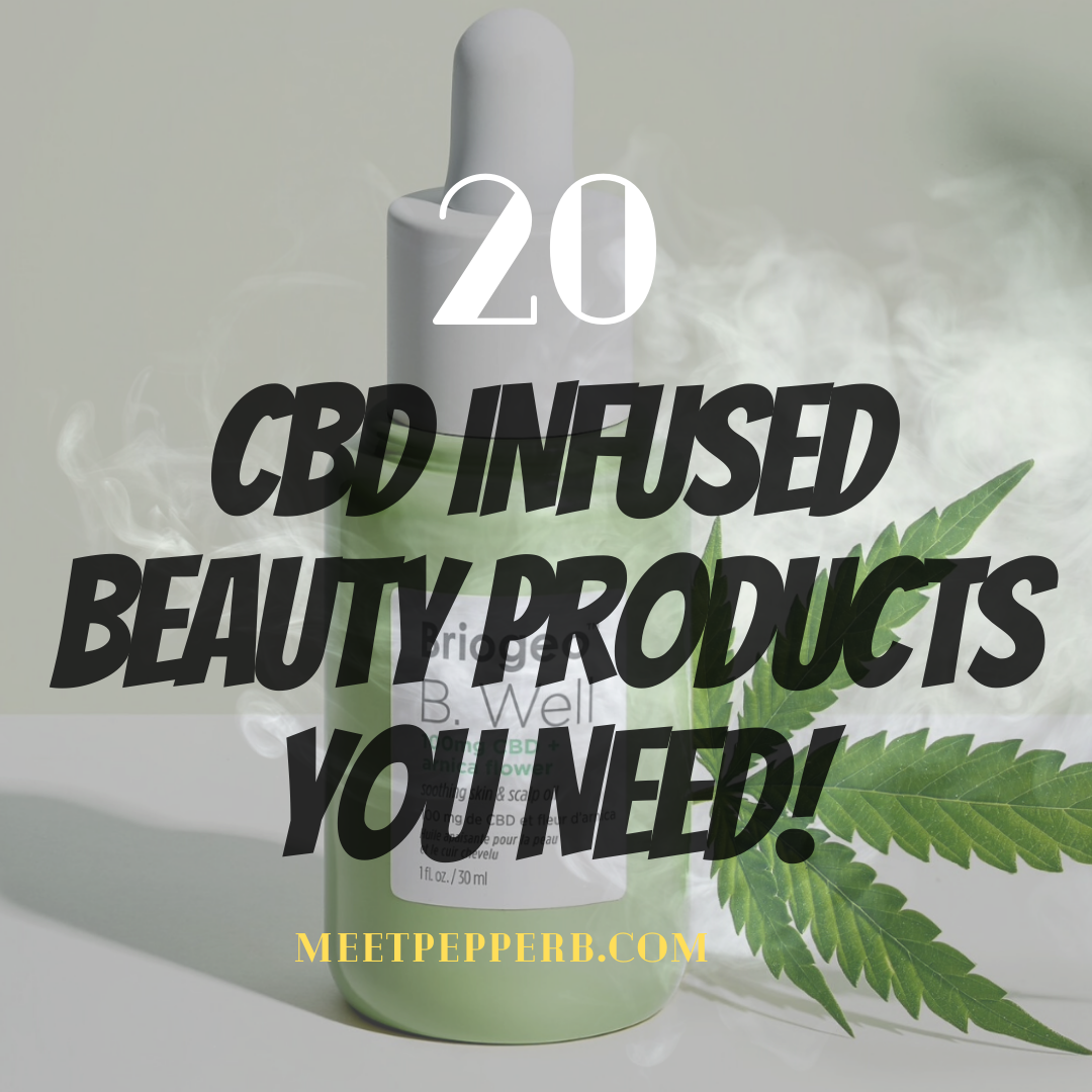 420 Friendly Beauty + Skincare Checklist Here's 20 Products You Need On Your Radar! 