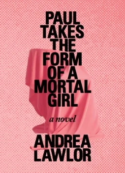 072617-Paul-Takes-the-Form-of-a-Mortal-Girl_Front-Cover.jpg
