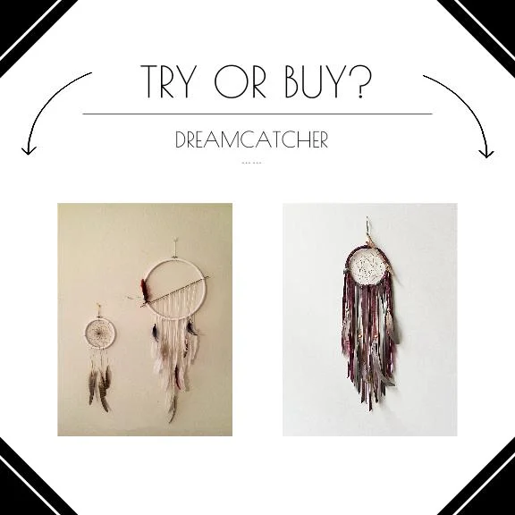 TRY OR BUY- Dreamcatcher (2)