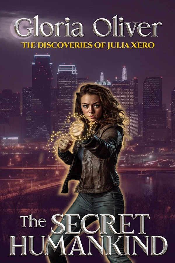 The Secret Humankind - Book1 of the Discoveries of Julia Xero by Gloria Oliver