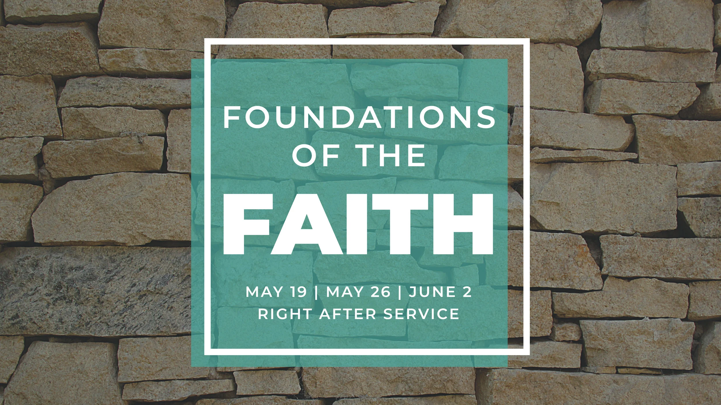 Foundations of the Faith Slide.jpg