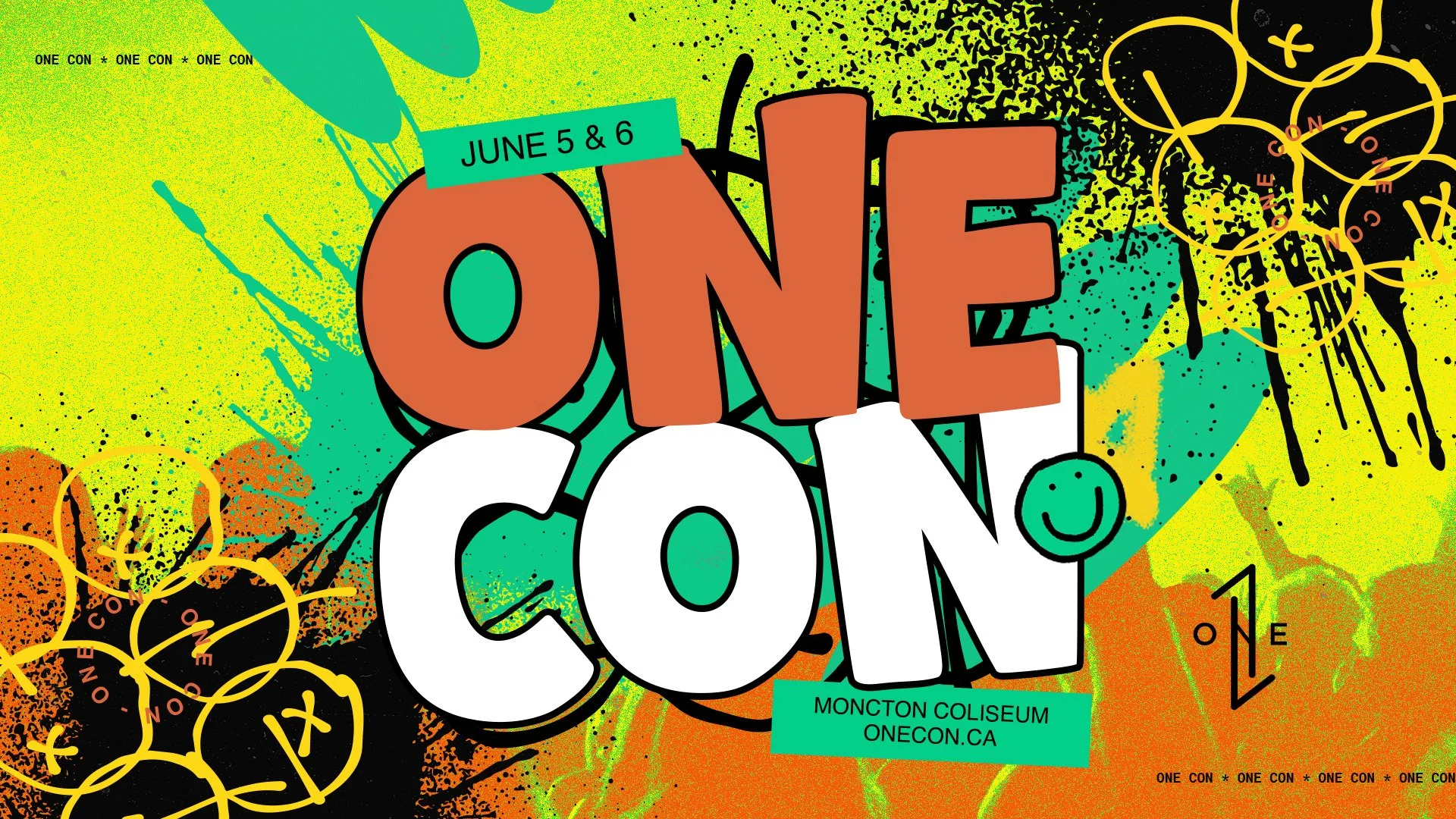 Promotional image for OneCon. Includes the text, “June 5 & 6. OneCon. Moncton Coliseum. Onecon.ca” In the background is an abstratc graffiti illustration.