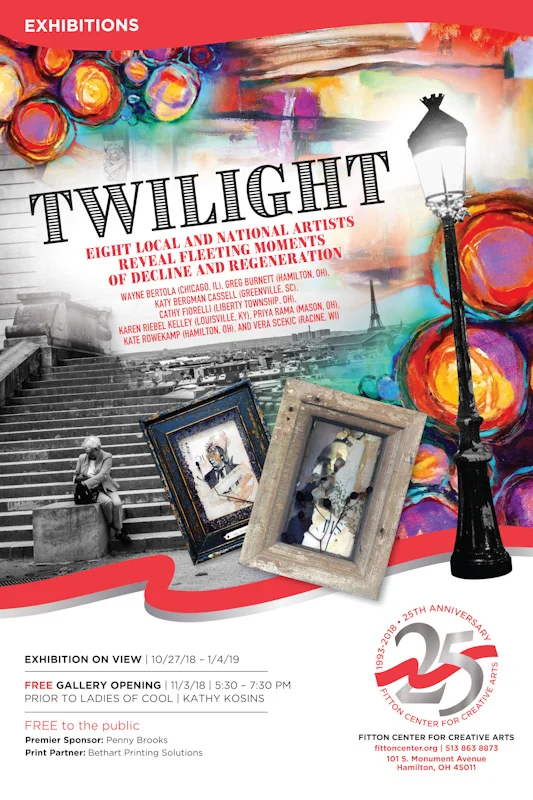 Twilight Opening: November 3, 2018, 5:30 – 7:30pm October 27 - January 4, 2019 Fitton Center for Creative Arts 101 S. Monument Ave. Hamilton, OH 45011