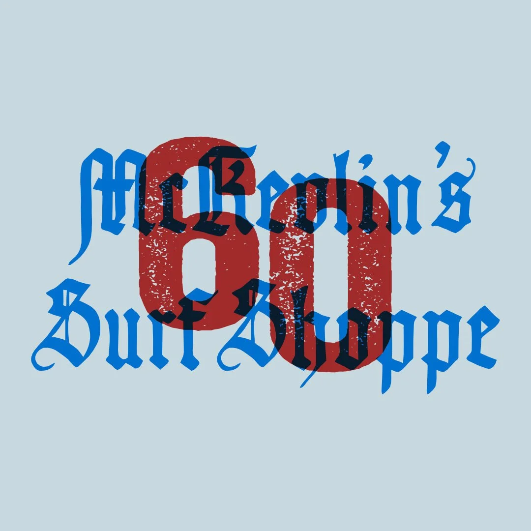 McKevlin's Surf Shoppe 60th Anniversary