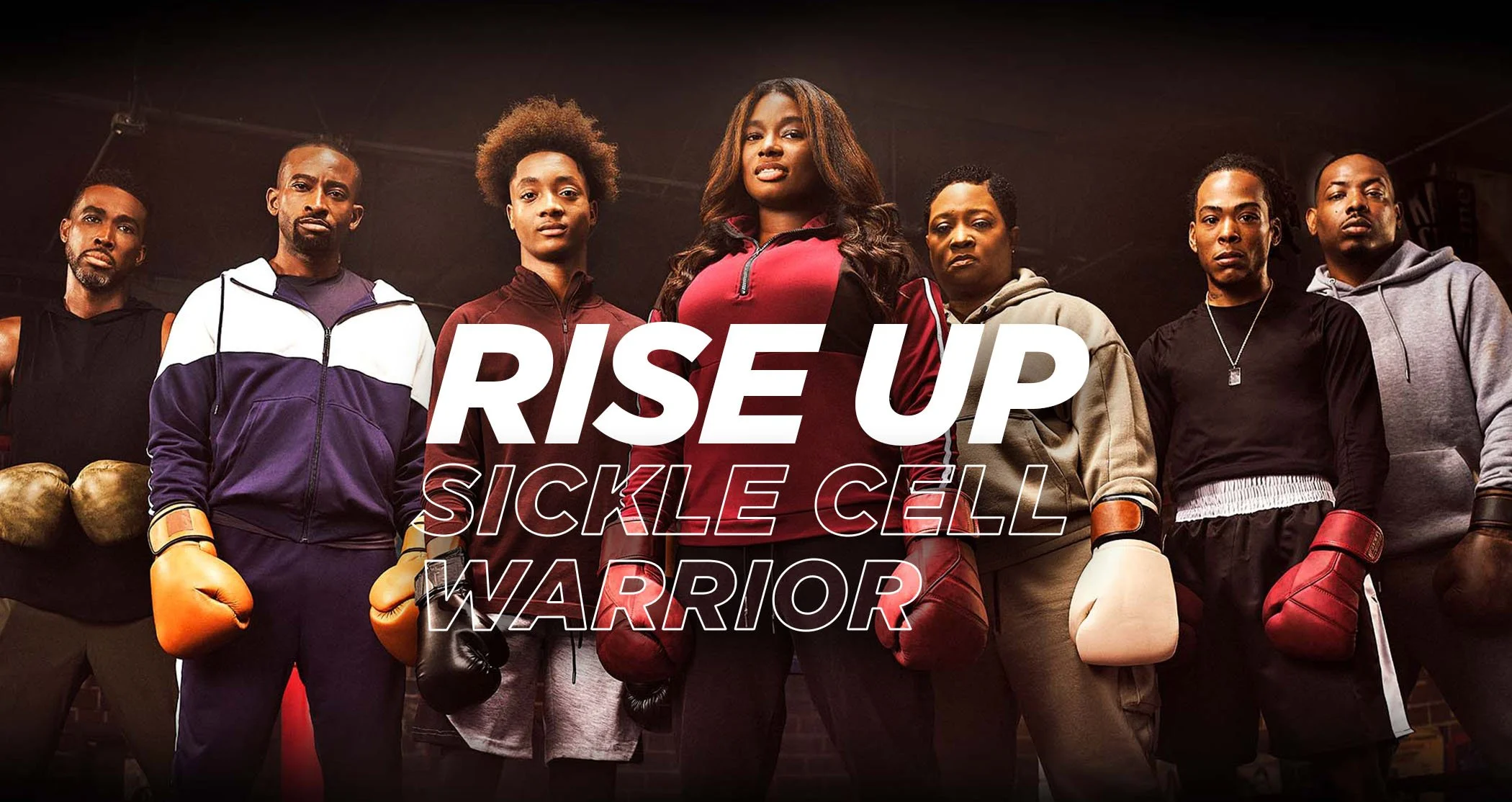 Sickle Cell Disease RISE UP Campaign visual of warriors