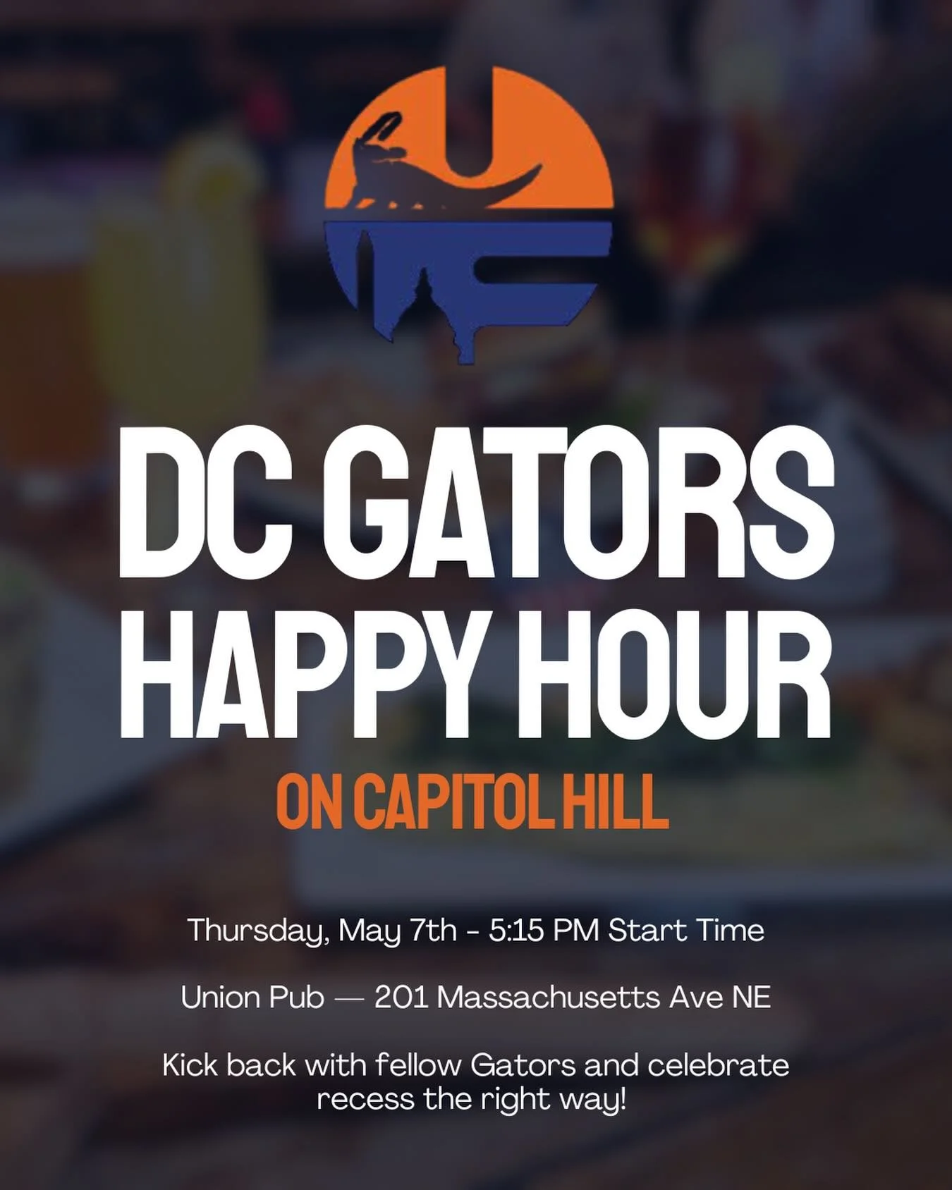 Capitol Hill Networking Happy Hour
Join us for a DC Gators Happy Hour at Union Pub&mdash;good drinks, great people, and even better company.

📅 Thursday, May 7
⏰ 5:15 PM
📍 Union Pub (Capitol Hill)

Tag your fellow Gators, grab your crew, and let&rs