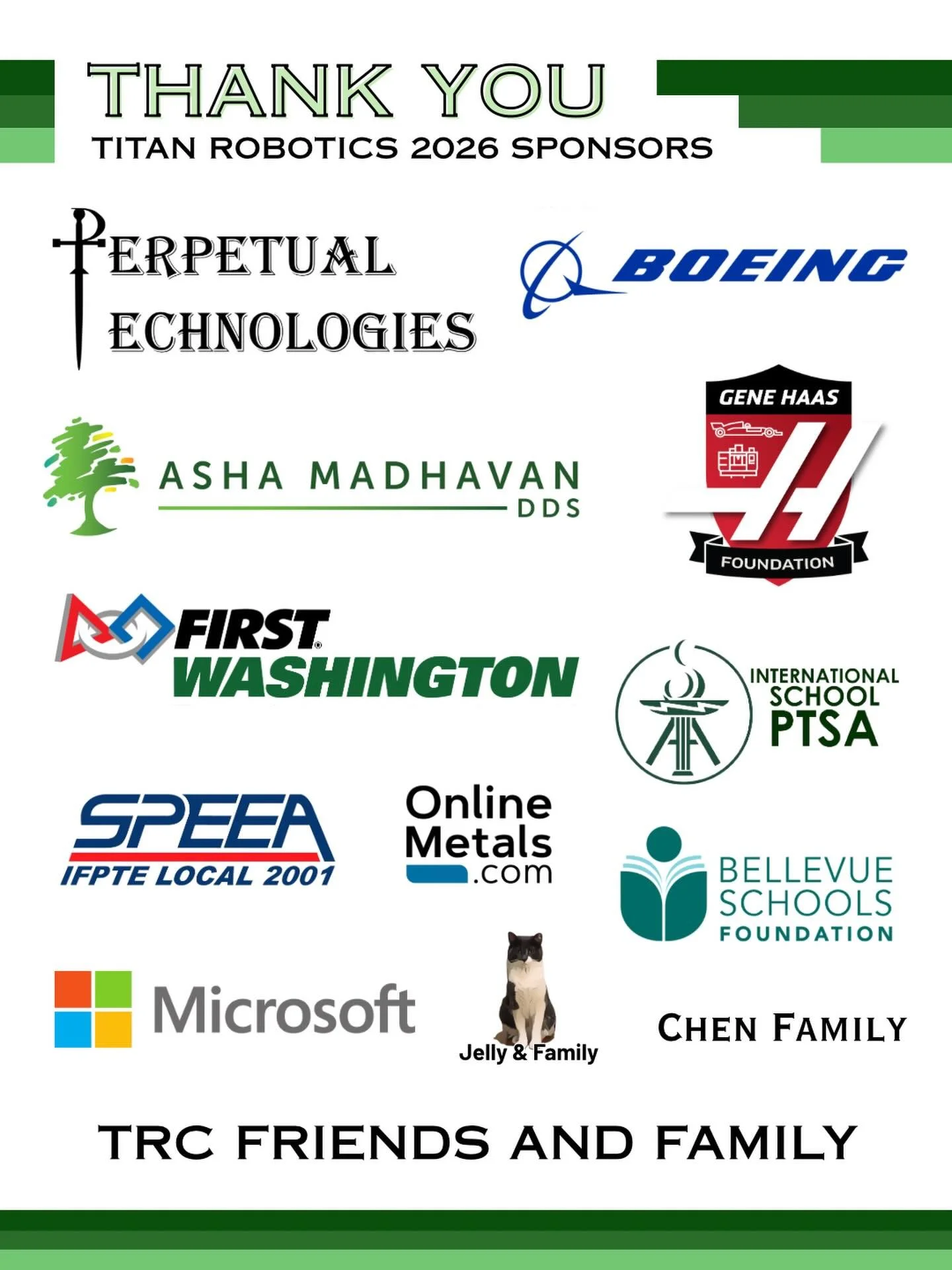 As our first competition approaches, Titan Robotics Club would like to thank our gracious sponsors for funding and supporting our 2026 journey! We couldn&rsquo;t have done it without your support 💚

We&rsquo;d also like to thank our gracious mentors