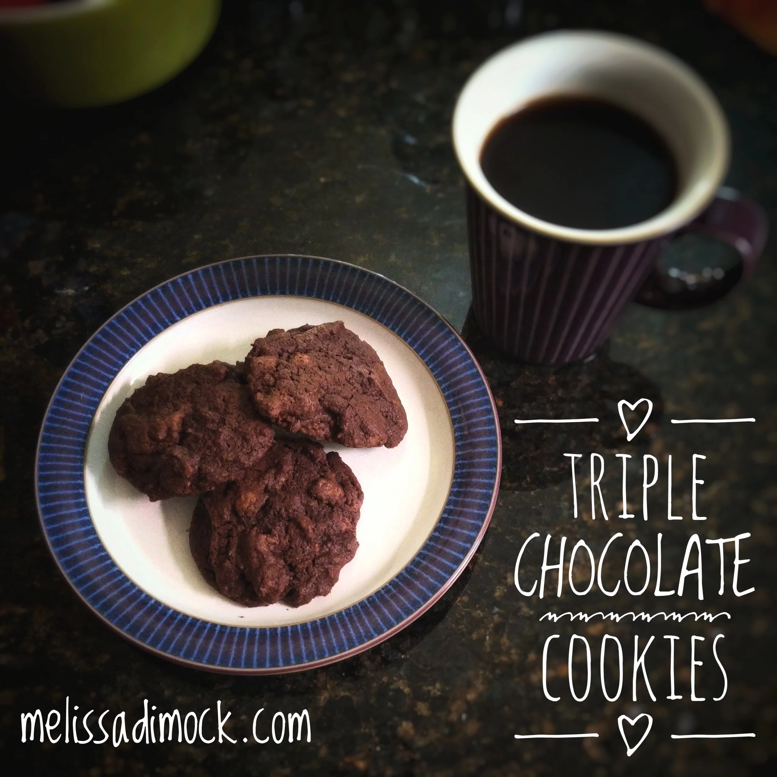 Recipe: Triple Chocolate Cookies