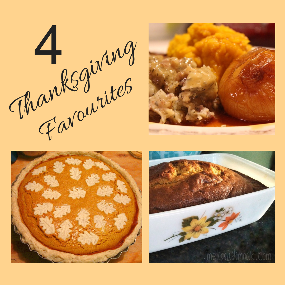 4 Favourite Thanksgiving Recipes