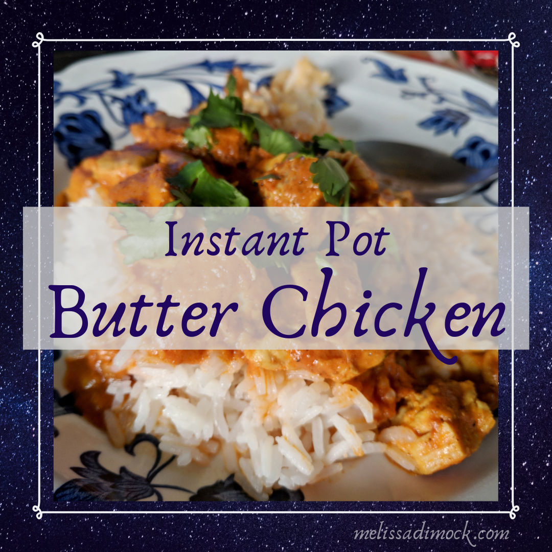 Instant Pot Butter Chicken