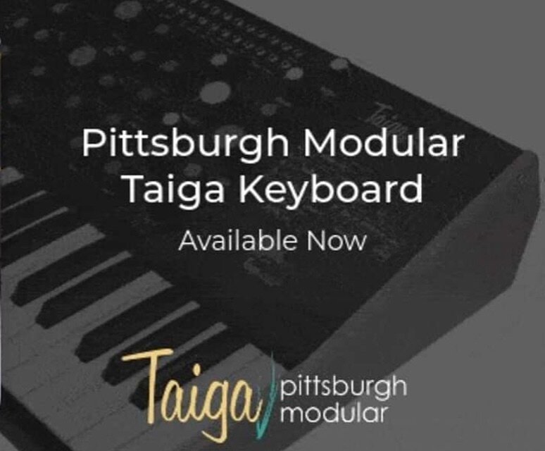 Introducing Pittsburgh Modular Taiga Keyboard 
Available Now
Order information in bio.