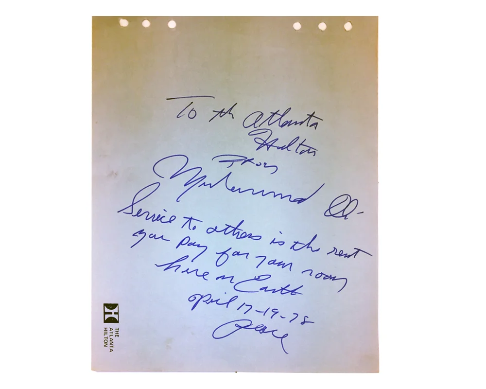 Muhammad Ali Hand Wrote "Service to Others Quote" - Atlanta Hilton