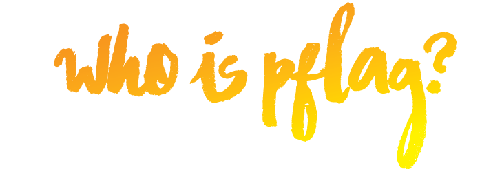 who-is-pflag.png