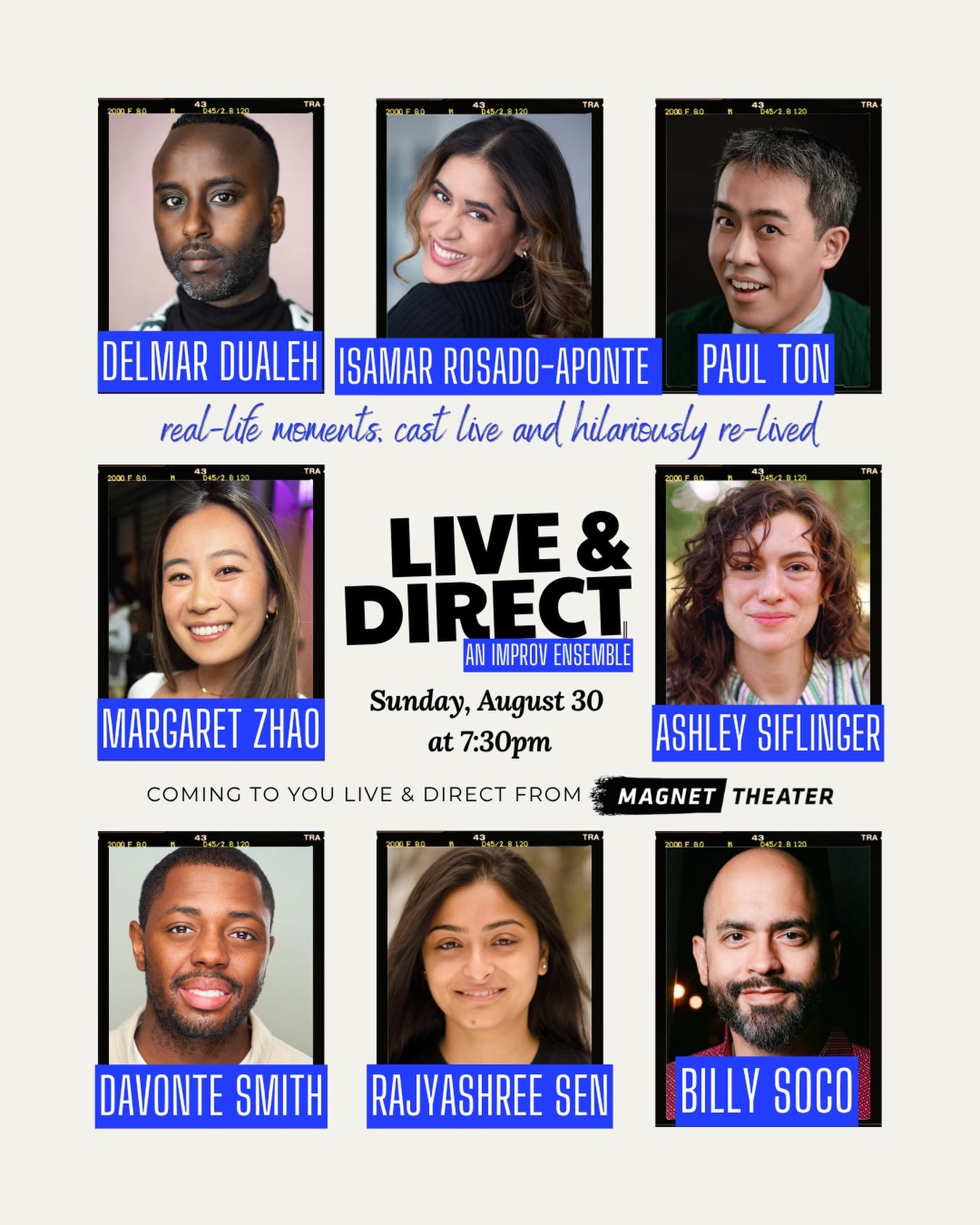 THIS SUNDAY August 30 @ 7:30p @magnettheater 
This is the show I was telling u about! 
LIVE &amp; DIRECT returns featuring: 

@delmarfromthegroupchat 
@isamar_rosado 
@rajyashreesen 
@ashleysiflinger 
@davontenoname 
@ton.paul 
@zhaowow 
&amp; me

Di