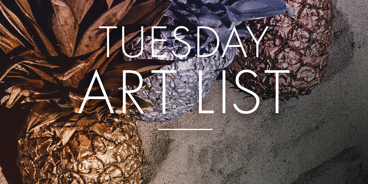 Tuesday Art List - February 7, 2017