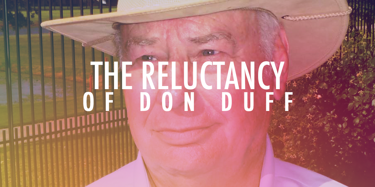 The Reluctancy of Don Duff