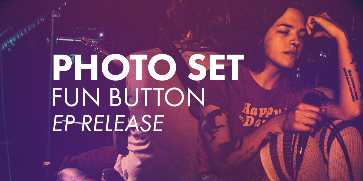 Photo Set: Fun Button EP Release