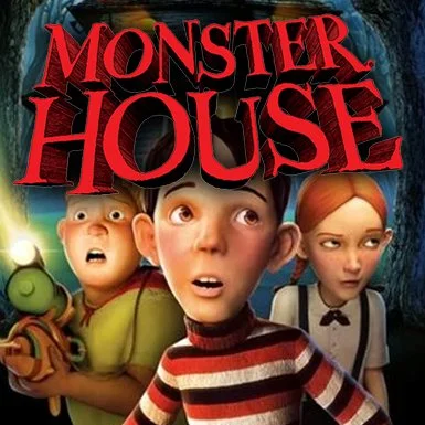 MONSTER HOUSE