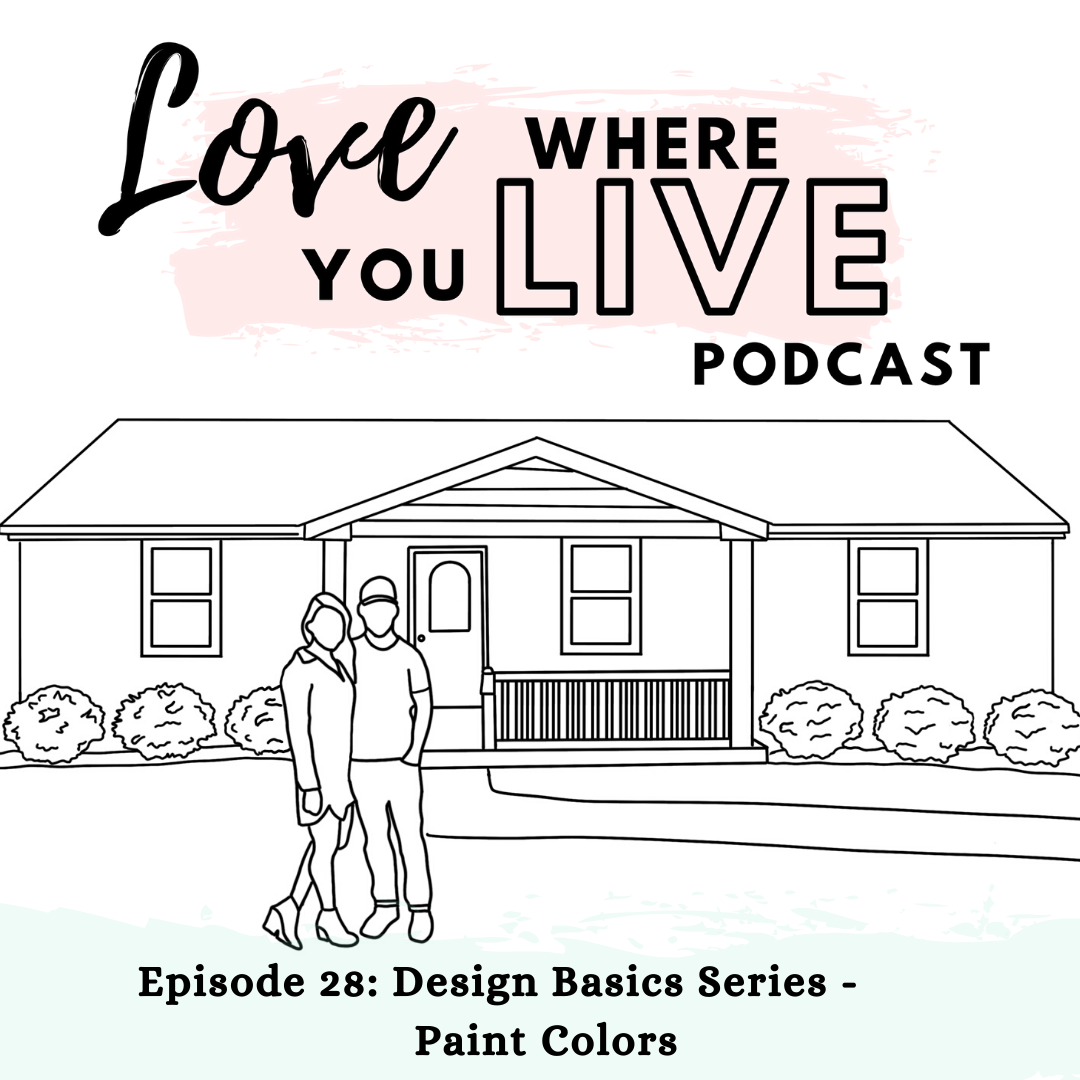 Picking paint colors podcast
