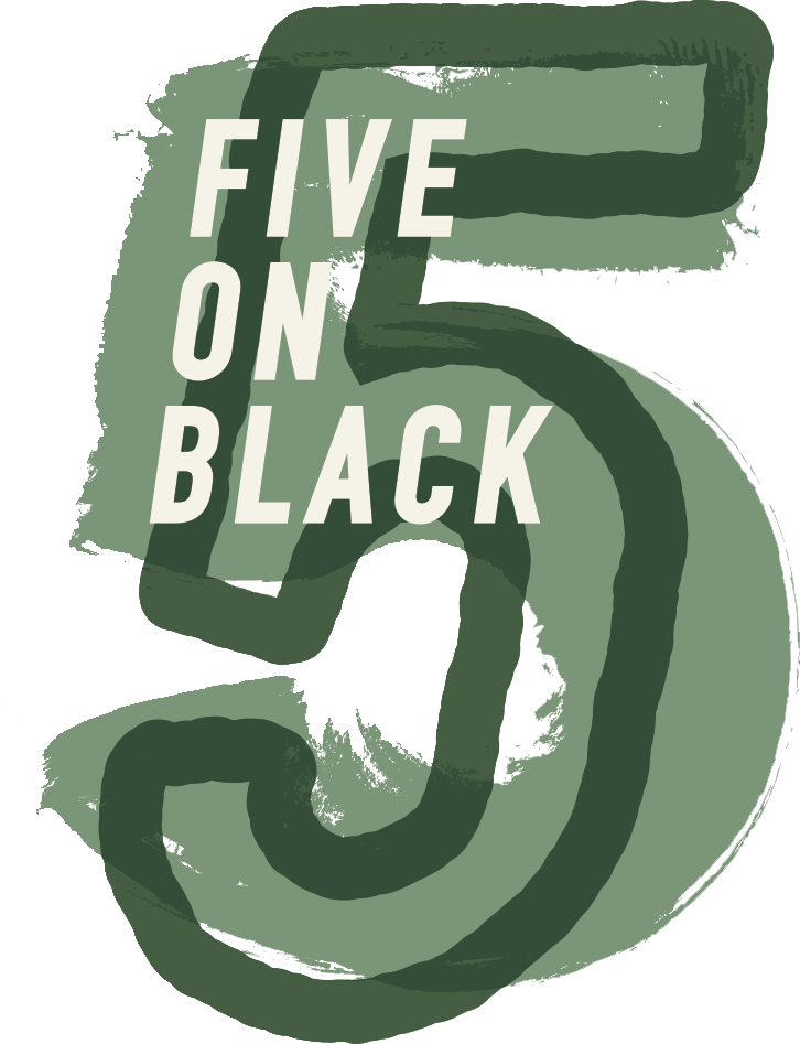 Five on Black