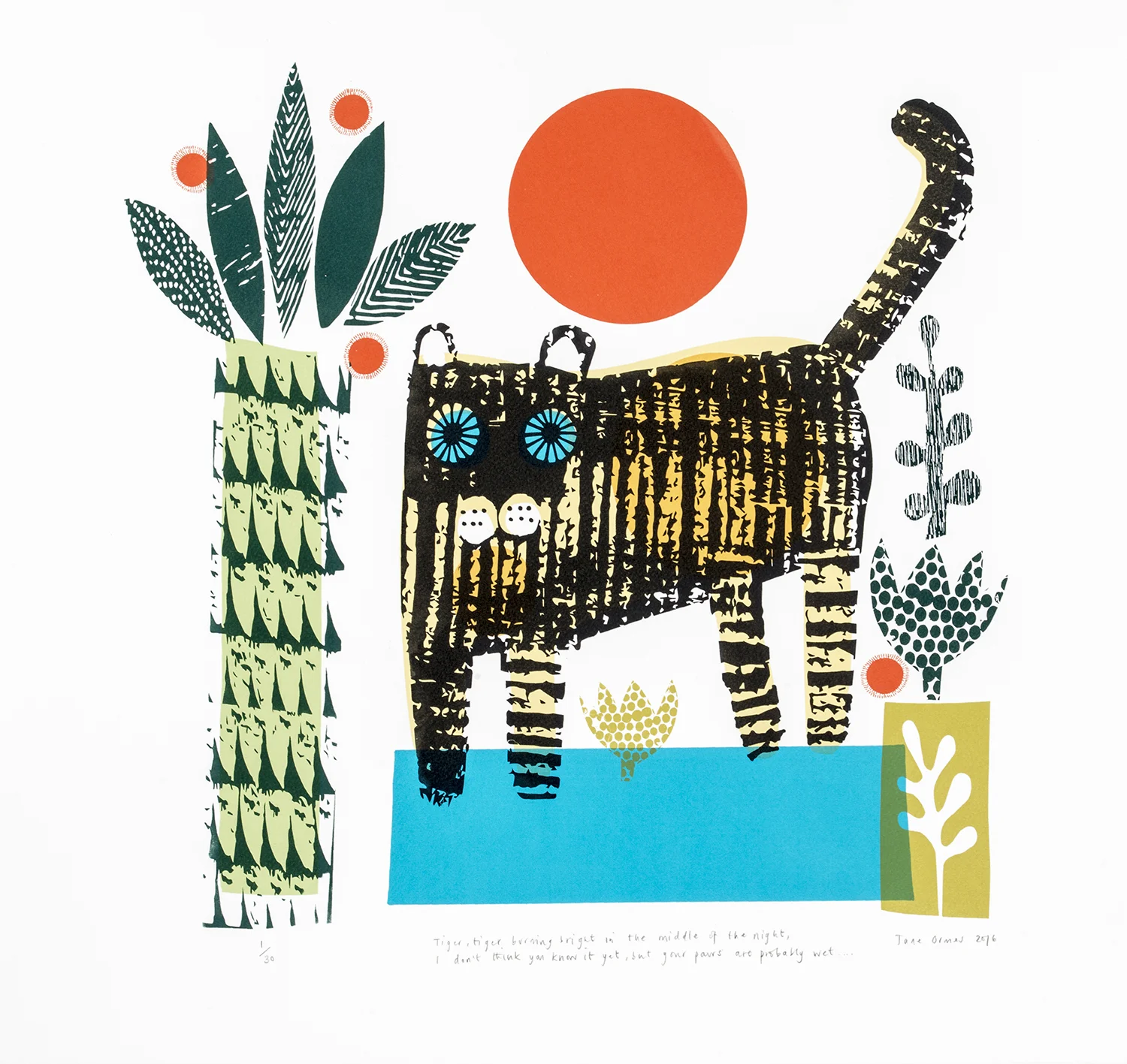 Tiger, Tiger Burning Bright, in the Middle of the Night, I don't think you know it yet, but your paws are probably wet