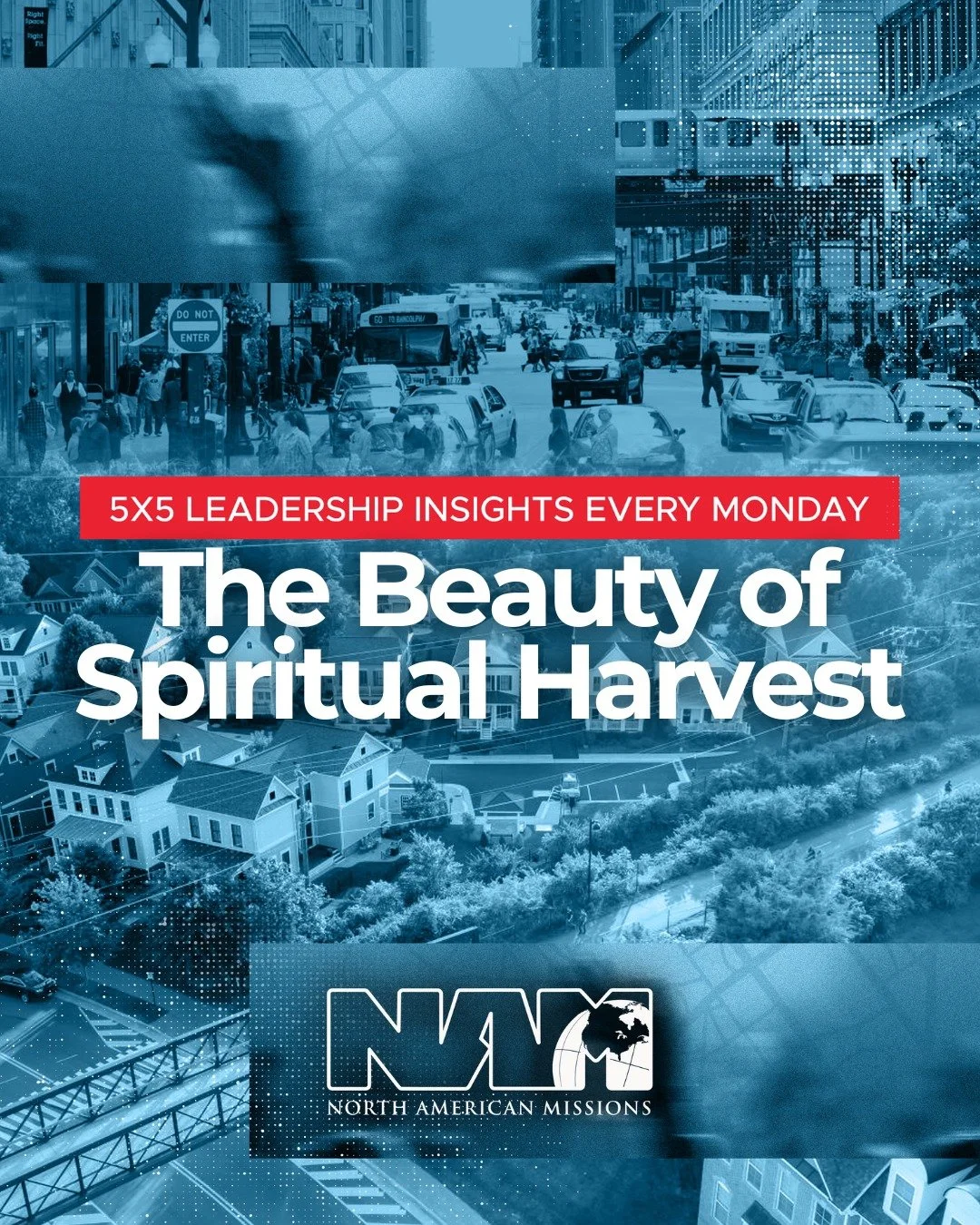 #5&times;5 - 5 Leadership Insights Every Monday by 5:00

The Beauty of Spiritual Harvest
Harvest reveals the hidden work of seed, soil, and season. God brings increase where we sow in faith.
Every soul is more valuable than fields of grain. Heaven re