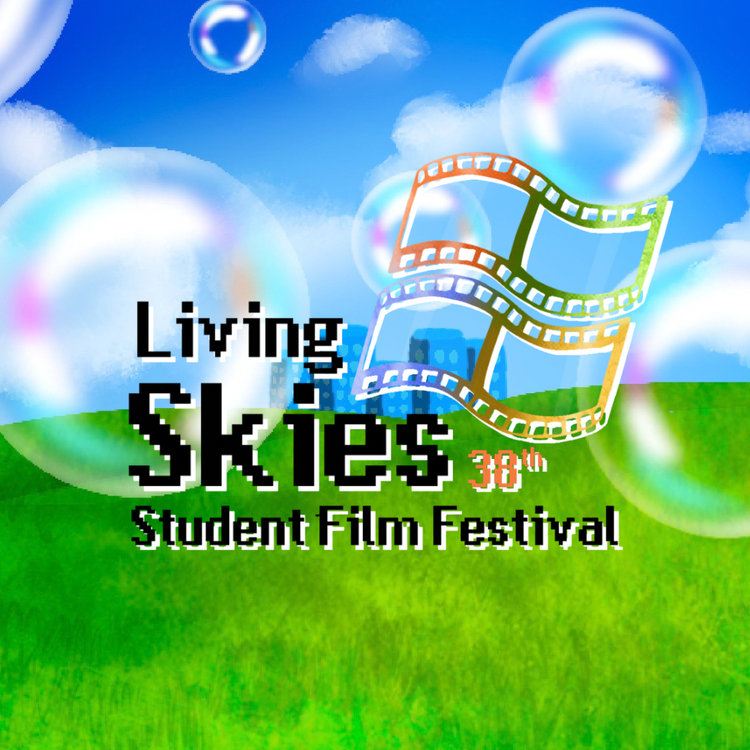 Living Skies Student Film Festival