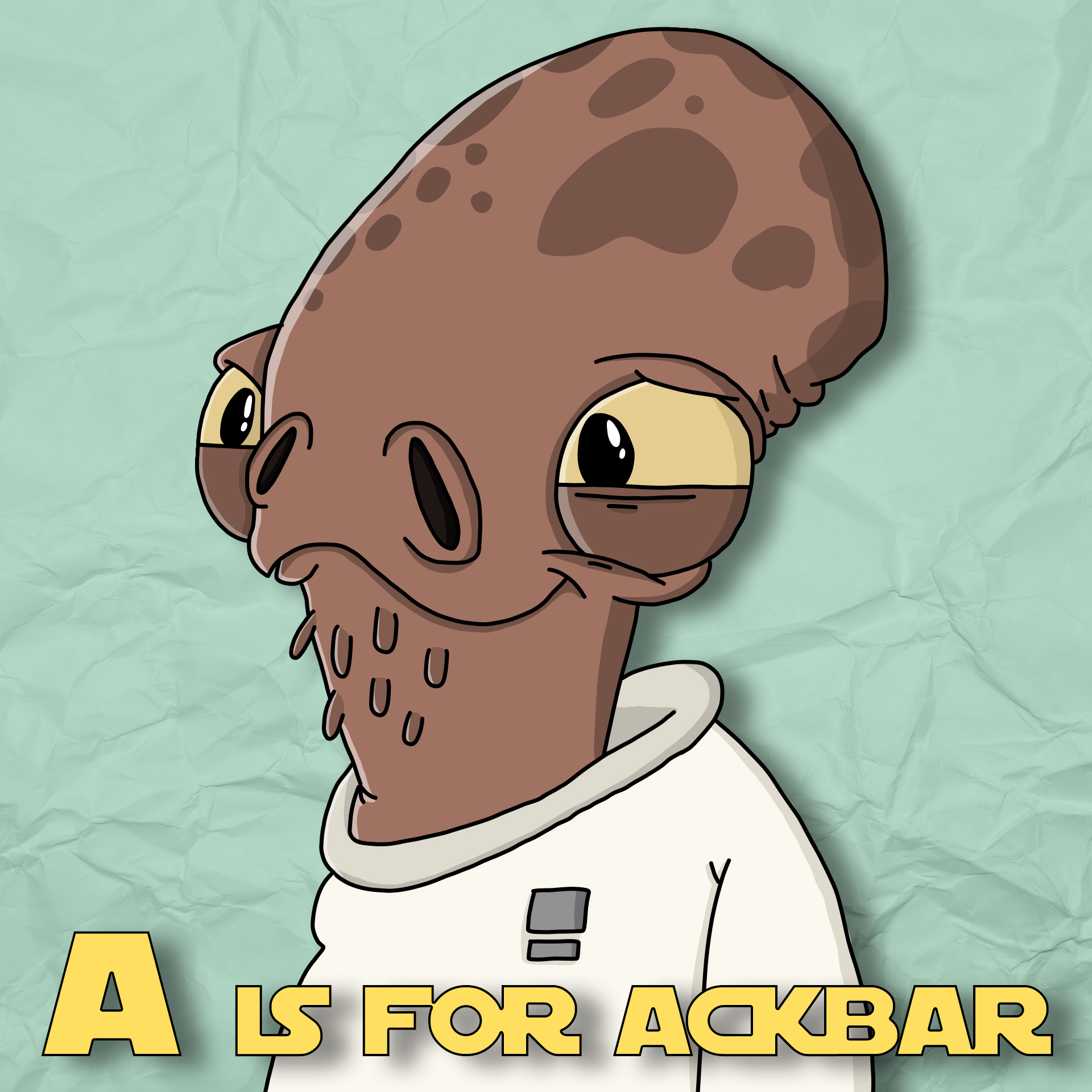A is for Ackbar