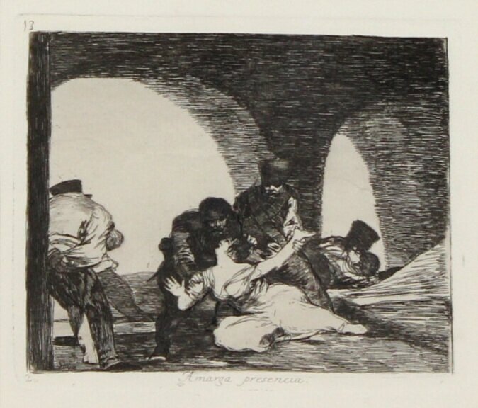 Francisco Goya, #13 Amarga Presencia, Los Desastres de la Guerra (The Disaster of the War), 1810-1811