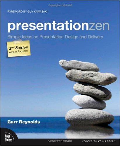 Presentation Zen - Garr Reynolds