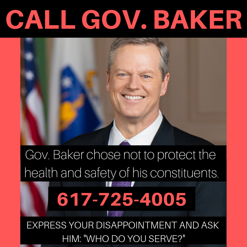 Action Item -- Call Gov. Baker!