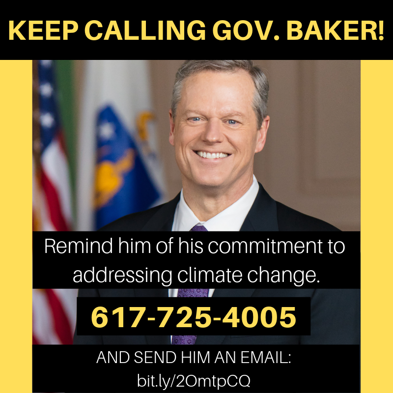 Action Item -- Keep Calling Gov. Baker!
