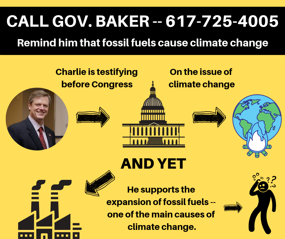 Call Gov. Baker -- Remind him that fossil fuels cause climate change