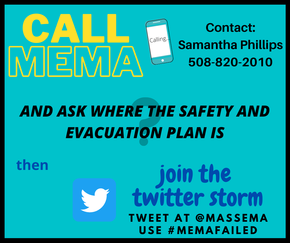 Action Item: Call MEMA and ask for a safety &amp; evacuation plan