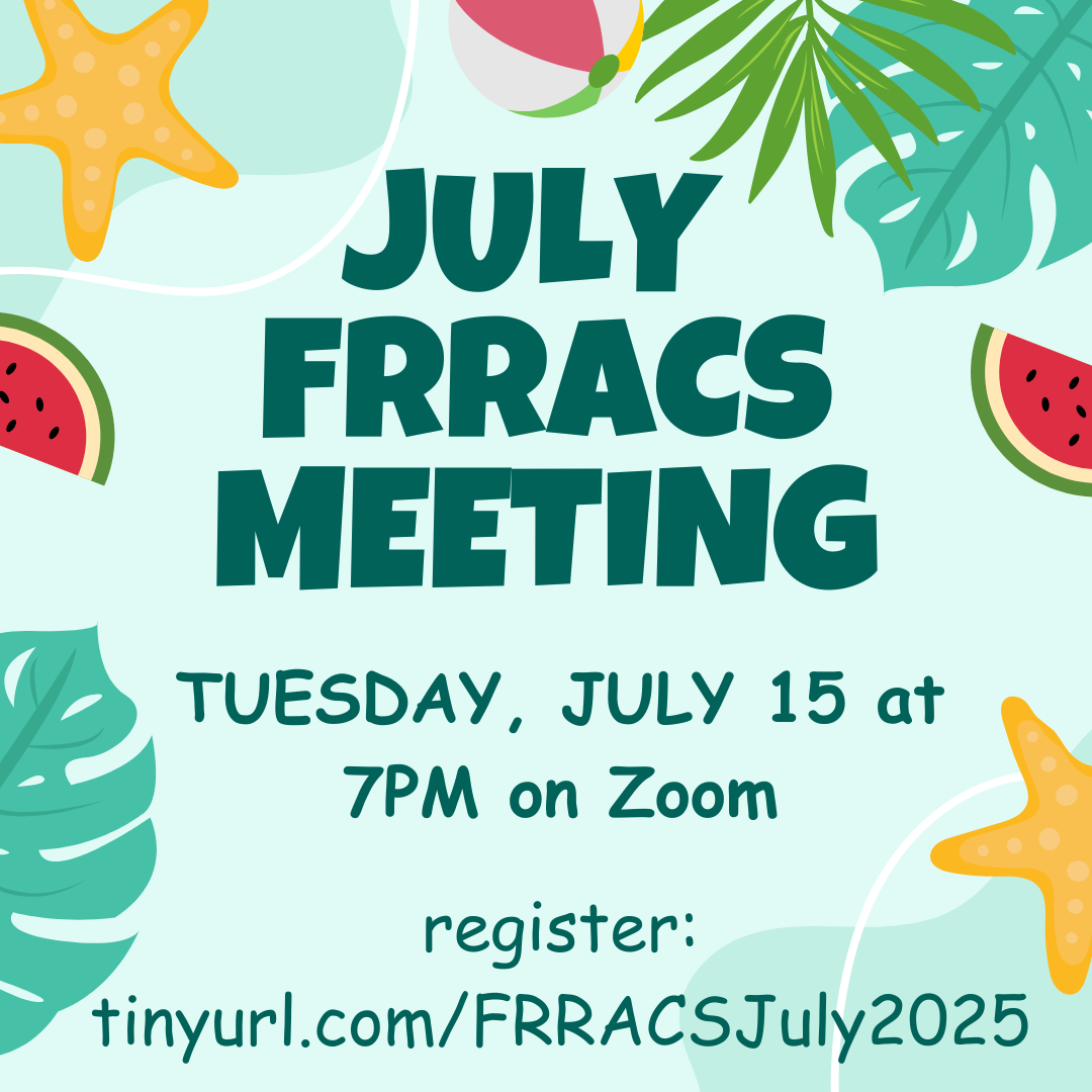 July 2025 FRRACS Meeting